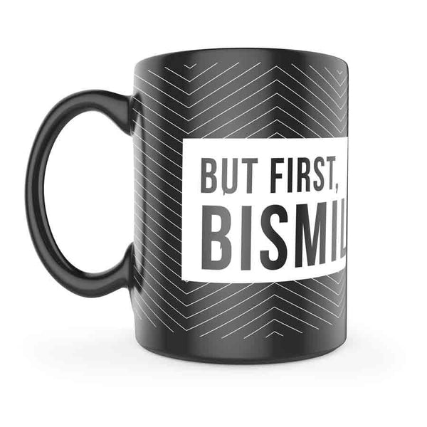 But first, Bismillah Mug